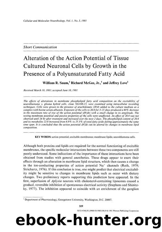 Alteration of the action potential of tissue cultured neuronal cells by growth in the presence of a polyunsaturated fatty acid by Unknown
