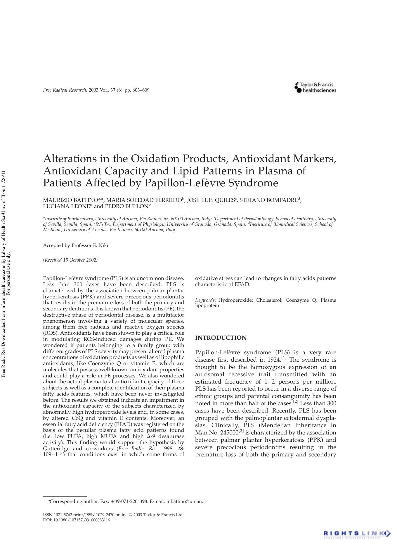 Alterations in the Oxidation Products, Antioxidant Markers, Antioxidant Capacity and Lipid Patterns in Plasma of Patients Affected by Papillon-LefÃ¨vre Syndrome by unknow