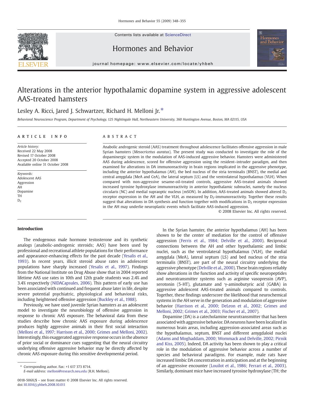 Alterations in the anterior hypothalamic dopamine system in aggressive adolescent AAS-treated hamsters by Lesley A. Ricci; Jared J. Schwartzer; Richard H. Melloni Jr