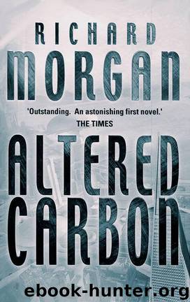 Altered Carbon by Morgan Richard