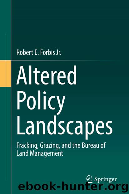 Altered Policy Landscapes by Robert E. Forbis Jr