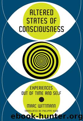 Altered States of Consciousness by Wittmann Marc; Hurd Philippa;