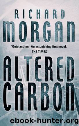 Altered carbon by Richard Morgan