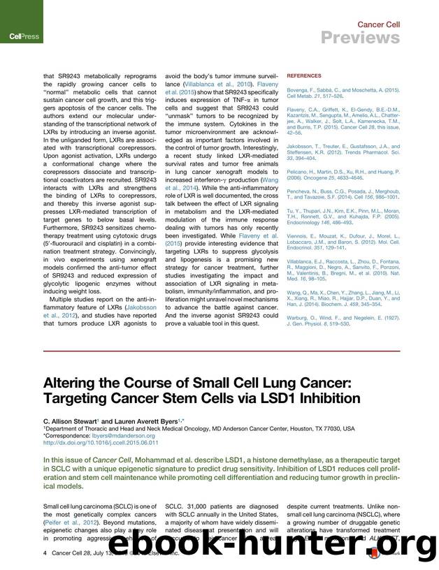 Altering the Course of Small Cell Lung Cancer: Targeting Cancer Stem Cells via LSD1 Inhibition by C. Allison Stewart & Lauren Averett Byers