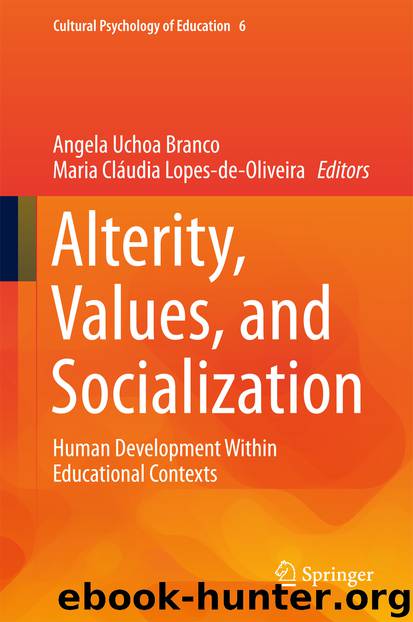 Alterity, Values, and Socialization by Angela Uchoa Branco & Maria Cláudia Lopes-de-Oliveira