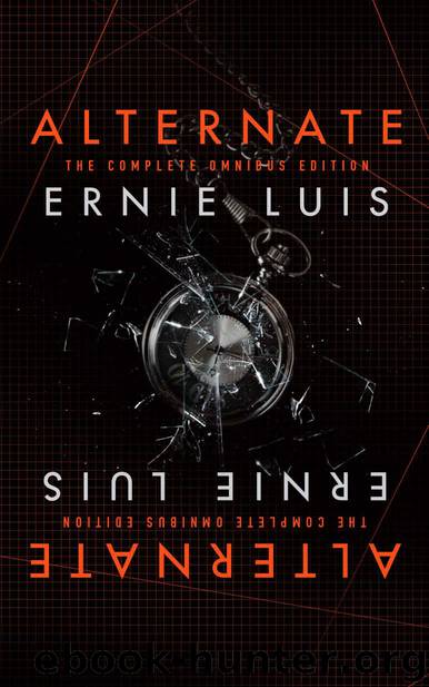 Alternate (Omnibus Edition) by Ernie Luis