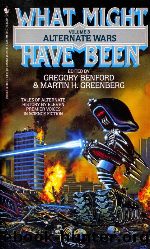 Alternate Wars by Gregory Benford & Martin H. Greenberg