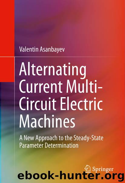 Alternating Current Multi-Circuit Electric Machines by Valentin Asanbayev