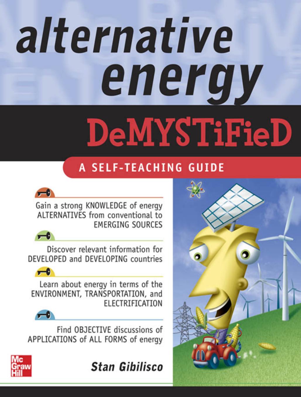 Alternative Energy Demystified by Stan Gibilisco
