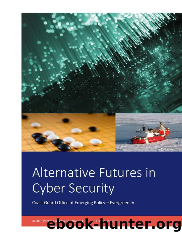 Alternative Futures in Cyber Security by Ventus Executive Solutions LLC