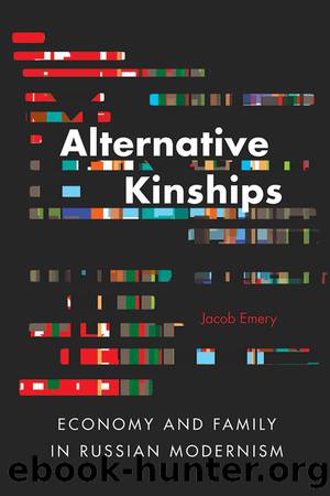 Alternative Kinships by Emery Jacob;