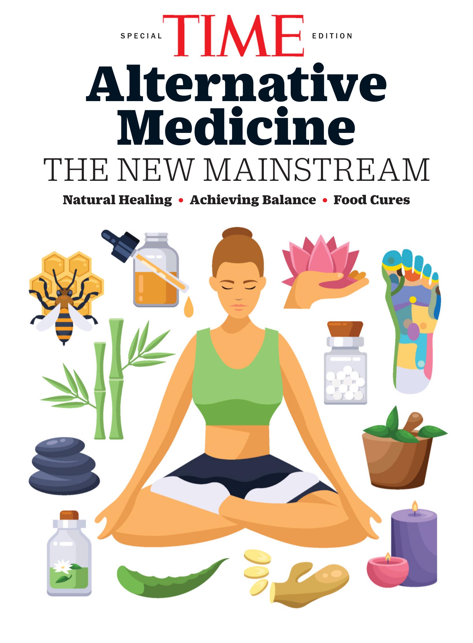 Alternative Medicine The New Mainstream by TIME Magazine