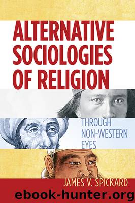 Alternative Sociologies of Religion by Spickard James V.;