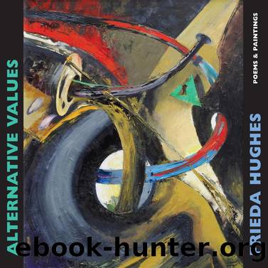 Alternative Values by Frieda Hughes