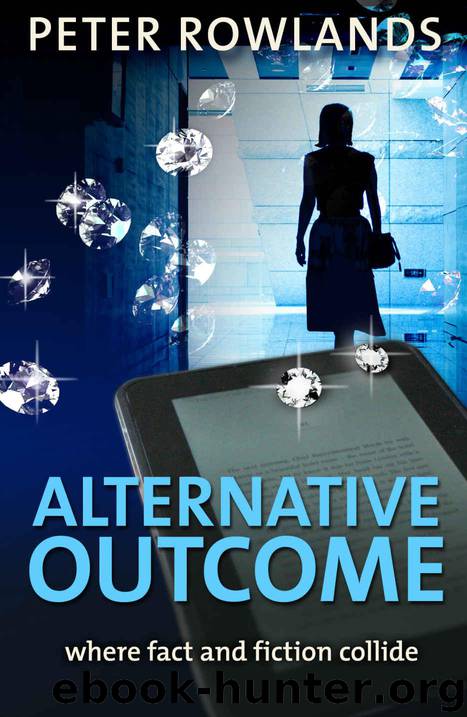 Alternative outcome by Peter Rowlands