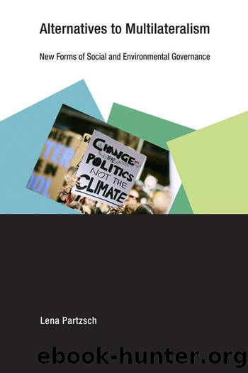 Alternatives to Multilateralism by Lena Partzsch