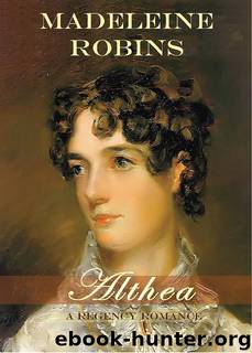 Althea by Madeleine E. Robins