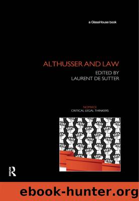 Althusser and Law by De Sutter Laurent;