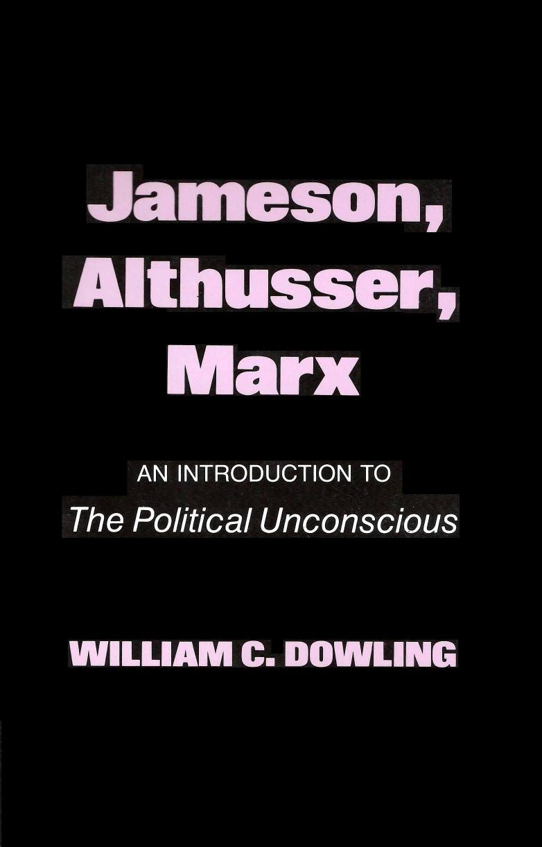 Althusser, Marx An Introduction to the Political Unconscious (1984) by Unknown
