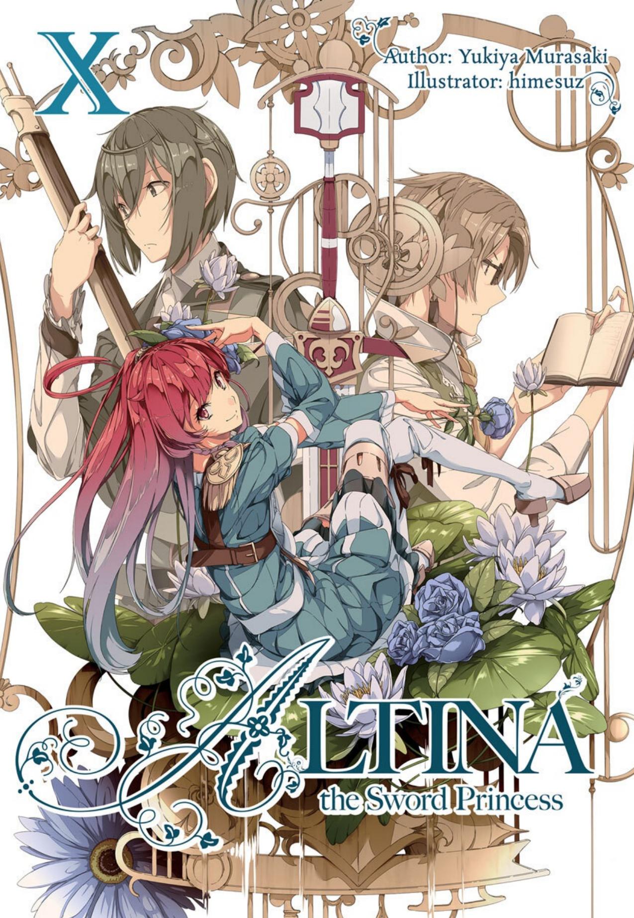 Altina the Sword Princess: Volume 10 by Yukiya Murasaki & Roy Nukia