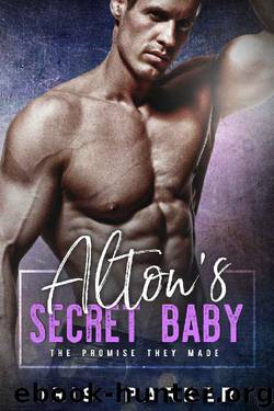 Alton's Secret Baby (The Promise They Made) by Iris Parker