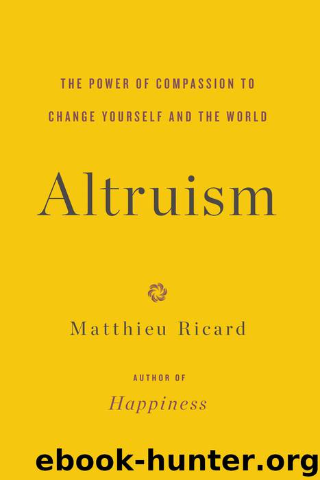 Altruism by Matthieu Ricard
