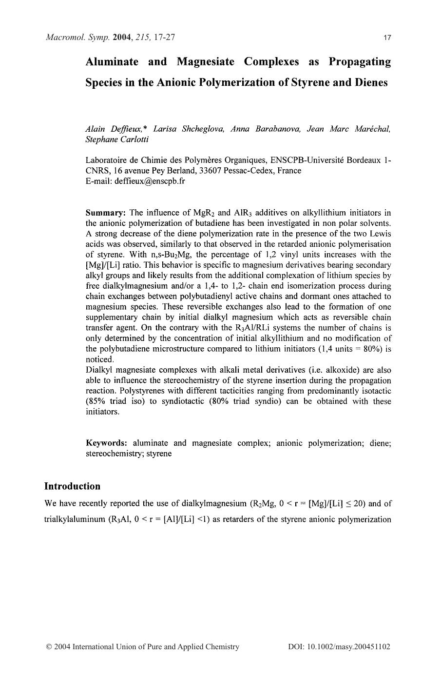 Aluminate and Magnesiate Complexes as Propagating Species in the Anionic Polymerization of Styrene and Dienes by Unknown