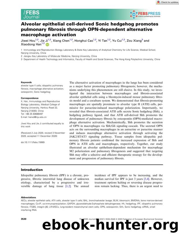 Alveolar epithelial cellâderived Sonic hedgehog promotes pulmonary fibrosis through OPNâdependent alternative macrophage activation by Unknown