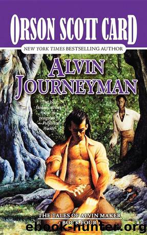 Alvin Journeyman by Card Orson Scott