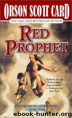 Alvin Maker 2 - Red Prophet by Orson Scott Card
