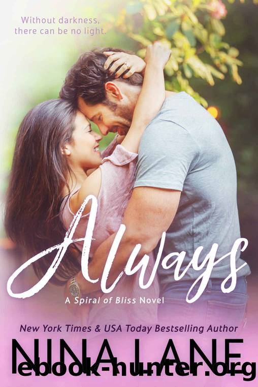 Always (Spiral of Bliss #7) by Nina Lane
