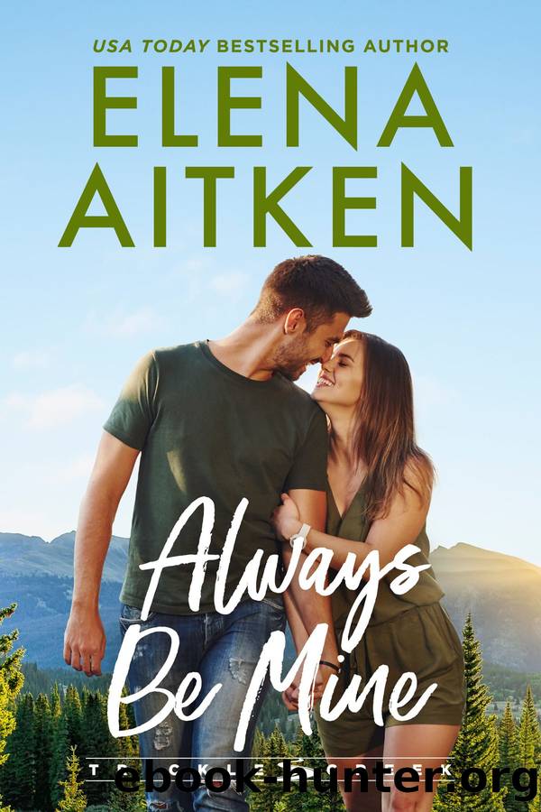 Always Be Mine by Elena Aitken