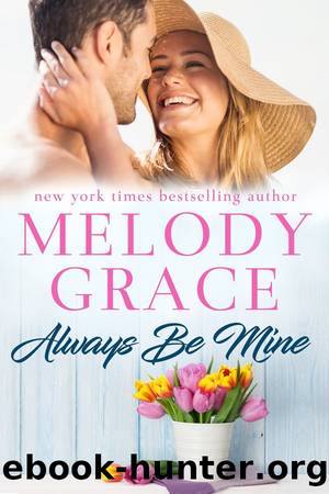 Always Be Mine by Melody Grace