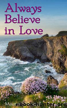 Always Believe in Love (Emerson Book 4) by Maureen Driscoll