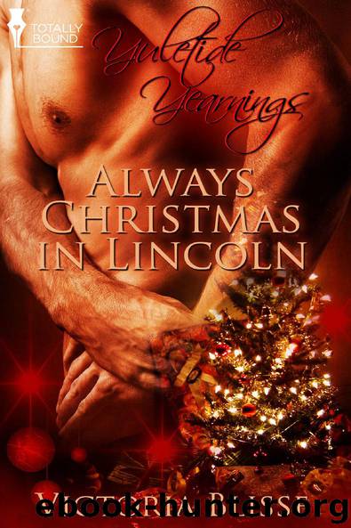 Always Christmas in Lincoln by Victoria Blisse