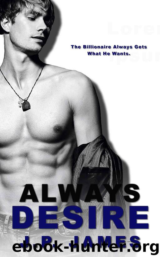 Always Desire by James J.P
