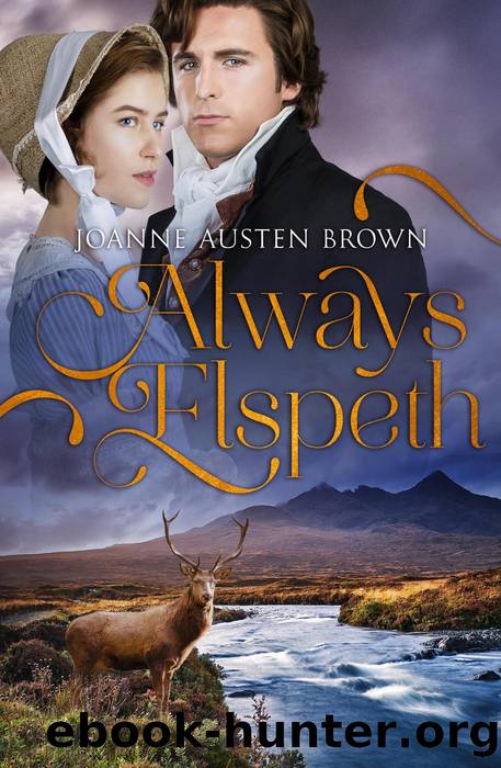 Always Elspeth by Joanne Austen Brown