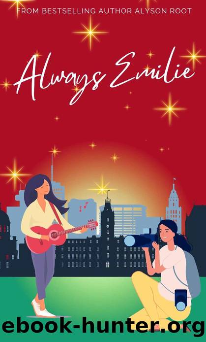 Always Emilie: A Second Chance Love Story FF (The French Connection Series Book 3) by Alyson Root