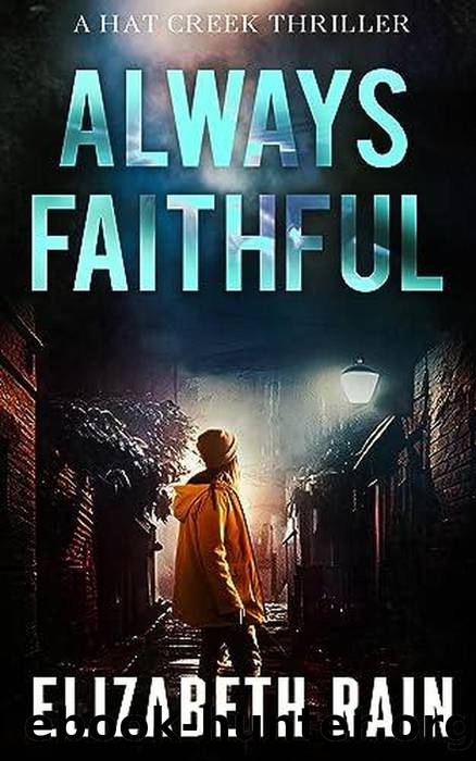 Always Faithful by Elizabeth Rain