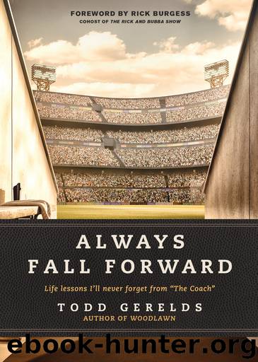 Always Fall Forward by Todd Gerelds