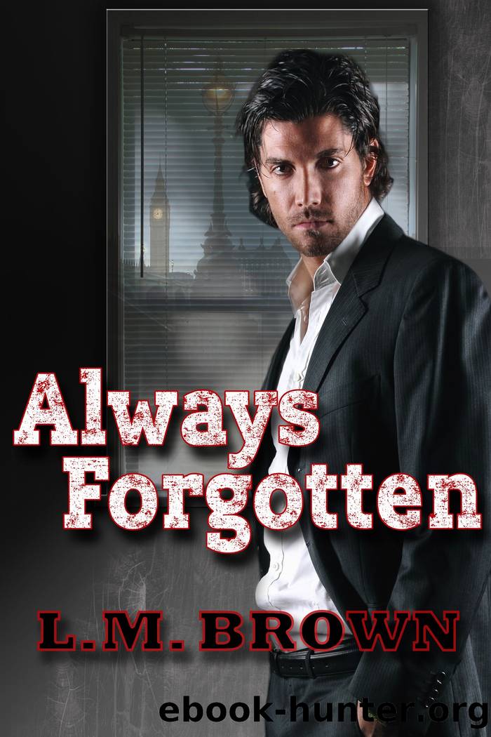 Always Forgotten by L.M. Brown