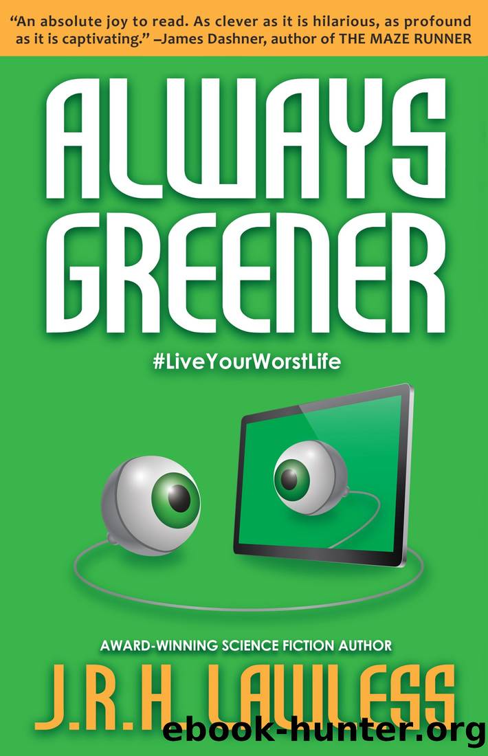 Always Greener by J.R.H. Lawless