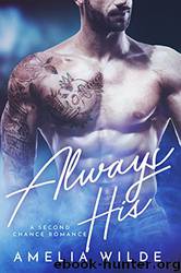 Always His: (Second Chances #3) by Amelia Wilde