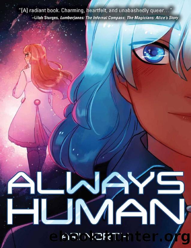 Always Human: A Graphic Novel (Always Human, #1) by Ari North