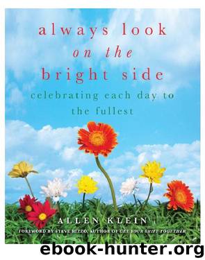 Always Look on the Bright Side by Allen Klein