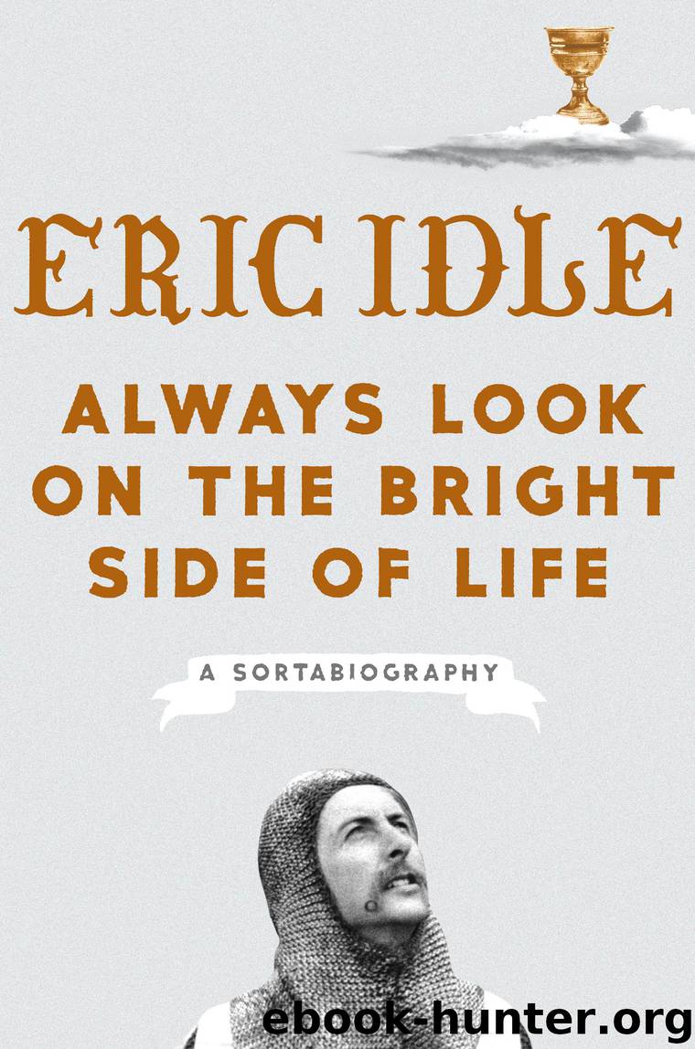 eric idle look on the bright side of life
