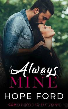 Always Mine (Coming Home To The Grove Book 1) by Hope Ford