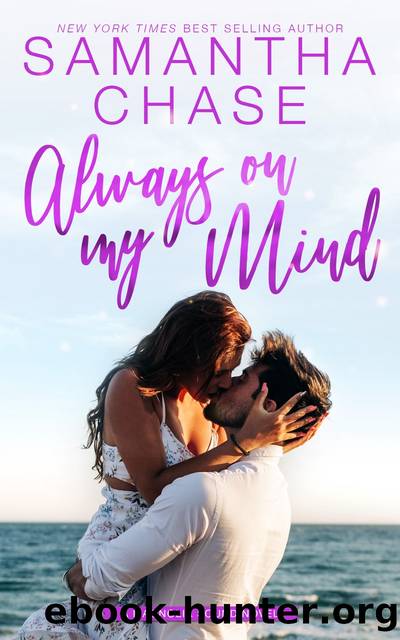 Always On My Mind by Samantha Chase