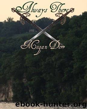 Always There by Derr Megan