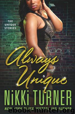 Always Unique by Turner Nikki